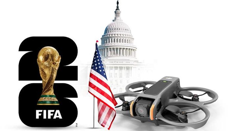 أزمة درونز تضرب استعدادات أمريكا لكأس العالم 2026